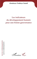 Les indicateurs du développement humain pour une bonne gouvernance (Écrire Le Développement) (French Edition) 2296041272 Book Cover