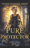 Pure Protector B0CKZQ9RFG Book Cover