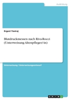Blutdruckmessen nach Riva-Rocci (Unterweisung Altenpfleger/-in) 3346606155 Book Cover