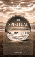 The Spiritual Innerpreneur 9392316569 Book Cover