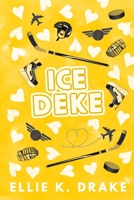 Ice Deke B0GLV1G19P Book Cover