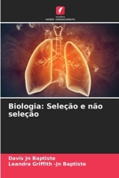 Biologia: Seleção e não seleção (Portuguese Edition) 6208554438 Book Cover