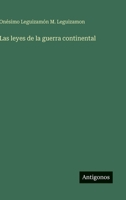 Las leyes de la guerra continental 336803605X Book Cover