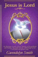 Jesus is Lord 0956218636 Book Cover