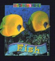 Fish (Variety of Life) 083684503X Book Cover