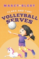 Clara and Tuni: Volleyball Serves B086FLTCZ9 Book Cover