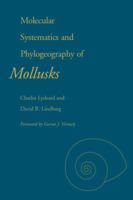 Molecular Systematics and Phylogeography of Mollusks 1588341488 Book Cover