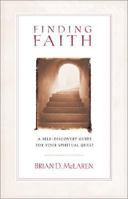 Finding Faith: A Self-Discovery Guide for Your Spiritual Quest 0310238382 Book Cover