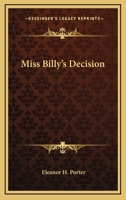 Miss Billy's Decision 198170390X Book Cover