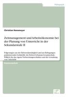 Zeitmanagement Und Arbeitsokonomie Bei Der Planung Von Unterricht in Der Sekundarstufe II 3838685857 Book Cover