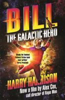 Bill, the Galactic Hero 0380003953 Book Cover