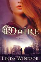 Maire: Fires of Gleannmara 1601422466 Book Cover