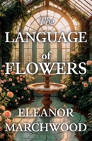 The Language of Flowers: A Larkspur Lane Mystery B0GYTYDFFT Book Cover