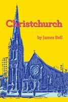 Christchurch 1490374833 Book Cover