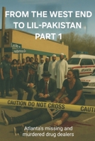 From the West End to Lil Pakistan (volume) B08H5BYG2N Book Cover