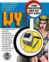 WY Art: The Creative Art of WY Eng 1466490047 Book Cover