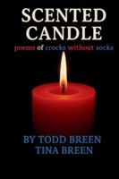 Scented Candles: Poems Crocks without Socks B0G525W5JN Book Cover