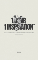 1 jour, 1 inspiration*: Chaque jour est une nouvelle opportunité pour travailler sur soi-même. (French Edition) B0DVZR8H9N Book Cover