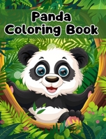 Panda Coloring Book: Simple Panda Coloring Pages For Kids Ages 1-3 B0CVHG8DKV Book Cover