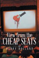 View from the Cheap Seats 1524633135 Book Cover