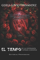 El tiempo de la esperanza y otros cuentos B08WVCCRPW Book Cover