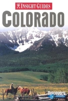 Insight Guide Colorado (Insight Guides) 9814120782 Book Cover