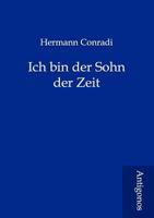 Ich Bin Der Sohn Der Zeit 3842488939 Book Cover