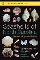 Seashells of North Carolina (Southern Gateways Guides) 1469678942 Book Cover
