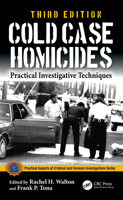 Cold Case Homicides: Practical Investigative Techniques (Practical Aspects of Criminal and Forensic Investigations) 1032541954 Book Cover