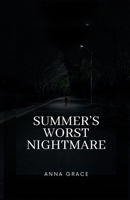 Summer’s Worst Nightmare B09P1QZYT2 Book Cover