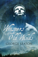 Whispers of Old Winds 1635331196 Book Cover
