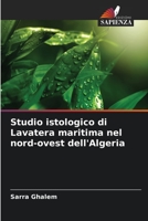 Studio istologico di Lavatera maritima nel nord-ovest dell'Algeria 620595852X Book Cover