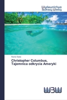 Christopher Columbus, Tajemnica odkrycia Ameryki 6200543798 Book Cover