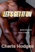 Let's Get It On 0758219768 Book Cover