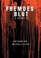 Fremdes Blut (German Edition) 3749432600 Book Cover