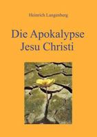 Die Apokalypse Jesu Christi 3000339329 Book Cover