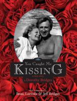 You Caught Me Kissing: A Love Story 1416504915 Book Cover