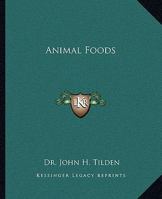 Animal Foods 116290593X Book Cover