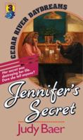 Jennifer's Secret (Cedar River Daydreams No. 3) 1556610580 Book Cover