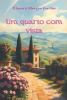 Um Quarto com Vista (Portuguese Edition) B0DKXTYCSF Book Cover