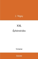 XXL: Éphémérides (French Edition) 2414496959 Book Cover