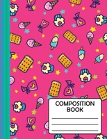 Composition Notebook: Cute Popsicle Sticks, Ice cream & Cupcake Gift For School Kids, Girls, Teens, Teachers & Workers to write in, SOFT cover Wide Ruled Classic 7.44"x9.69"(Journal / Diary) 1659554624 Book Cover