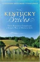 Kentucky Brides (Inspirational Romance Readers) 1597898503 Book Cover