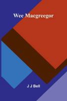 Wee Macgreegor 9373050664 Book Cover