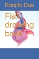 Fish drawing book B09SFK23V4 Book Cover