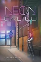 NEON Calico 0998874000 Book Cover