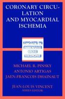 Coronary Circulation and Myocardial Ischemia 3540425888 Book Cover