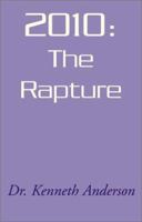 2010: The Rapture 0738849480 Book Cover