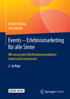Events Erlebnismarketing Fur Alle Sinne: Mit Neuronaler Markenkommunikation Lebensstile Inszenieren 3658071346 Book Cover