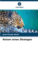 Reisen eines Ökologen (German Edition) 6205882264 Book Cover